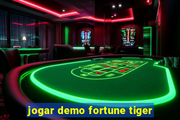 jogar demo fortune tiger